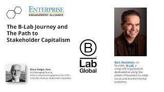 Interview with Bart Houlahan, Co-Founder B-Lab, on the Stakeholder Capitalism Debate and B-Lab