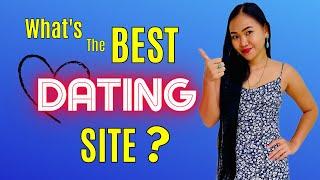 WHAT'S THE BEST FILIPINA DATING APP?  Is There A Difference?