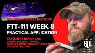 SDI - FTT 111 - Final Project (Fasteners Repair Lab)