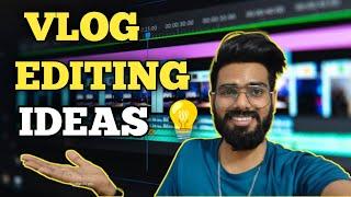 VLOG Editing Ideas  | 100% Working | abhishek kushwaha vlogs