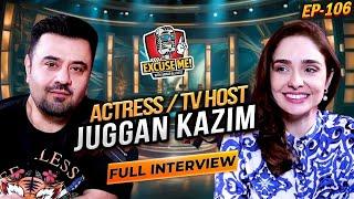 Excuse Me with Ahmad Ali Butt | Ft. Juggan Kazim | Full Interview | Episode 106 | Podcast