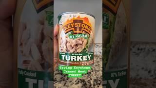 Trying Keystone Canned Meat Turkey Food Storage Prepper Pantry #prepping #preparedness