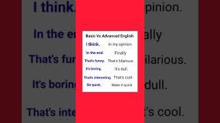 Basic vs Advanced Englis #englishlanguage #basicenglish #vocabulary #advancedenglish#english