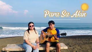 Para Sa Akin (@SittiVEVO)  | Cover by RIZA & @JoshuaCasupang