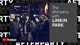 Linkin Park’s YouTube Premium Afterparty - QWERTY BEHIND THE SONG