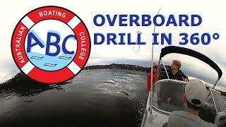  ABC Sydney Man Overboard Retrieval in 360° during Boat Licence Course