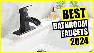 TOP: Best Bathroom Faucet 2024