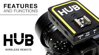 HUB Wireless Remote | Features and Functions