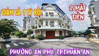 Bán Nhà 2 Mặt Tiền Thuận An (2433) Đã Giảm 1 Tỷ Rồi, Gần Vsip1 Thuận An