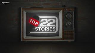 22 Top stories of WNY part 3