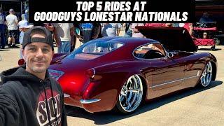 Top 5 Rides at The Goodguys Summit Racing Lonestar Nationals