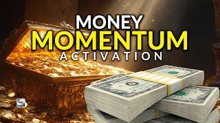 Money Momentum Activation