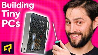 Building a Tiny PC - What To Know