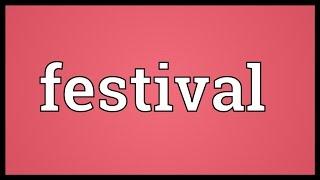 Festival Meaning