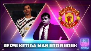 Jersi Man Utd buruk! | Berbulu dengan Burn