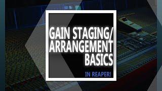 Making Trap Beats in REAPER | Gain Staging and Arrangement Basics