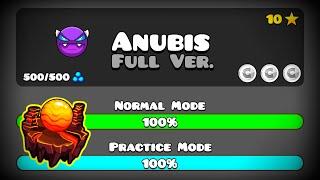 ANUBIS FULL VERSION! BY: FLAMEGAMERV6 (Full HD) || Geometry Dash 2.204