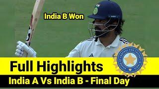 Full Highlights | India A Vs India B - Final Day | Duleep Trophy 2024 _ Highlights Video