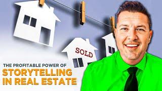 Power of Storytelling in Real Estate: How REALTORS Can Use Storytelling to Sell More Real Estate?