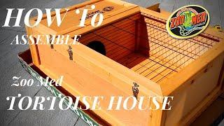 How to Assemble Zoo Med Tortoise House