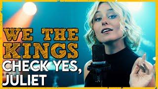 "Check Yes, Juliet" - We The Kings (Cover by First To Eleven)