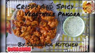 crispy and spicy vegetable pakora/Shani ka kitchen