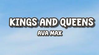 Ava Max - Kings and queens (LYRICS)