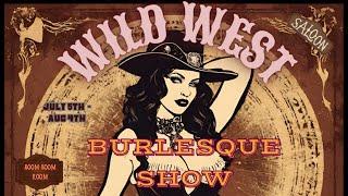 SATURDAY LATE SHOW 7/13/24 Yee-Haw & Ooh-La-La: A Wild West Burlesque Show | St. Louis