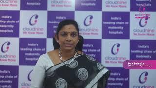 Dr  K Sushmita | High Risk Pregnancy | Cloudnine Hospitals