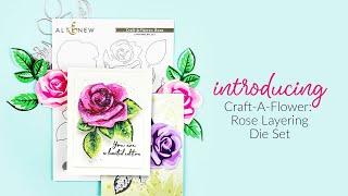 Altenew Product Intro - Craft-A-Flower: Rose Layering Die Set