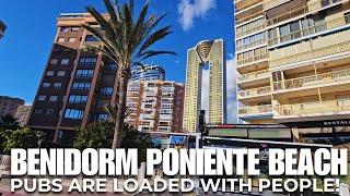 Benidorm Poniente Beach is LOADED with People! - Pubs are FULL & Intempo Building