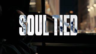 KiFromJerome - Soul Tied (Official Music Video)