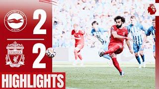 HIGHLIGHTS: Brighton 2-2 Liverpool | Mo Salah scores twice in Premier League draw