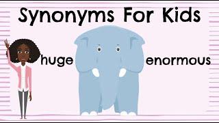 Synonyms For Kids