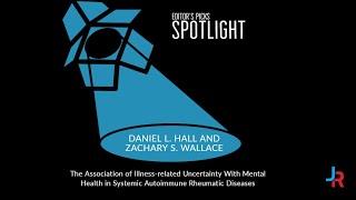 Editor's Picks Spotlight: Uncertainty With Mental Health in Systemic Autoimmune Rheumatic Diseases