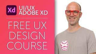 Free Adobe XD Tutorial | User Experience Design Essentials Course | UI UX Design