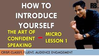 HOW TO INTRODUCE YOURSELF | THE ART OF CONFIDENT SPEAKING | RIAZ BASHA | PUBLIC SPEAKING  Ep 01