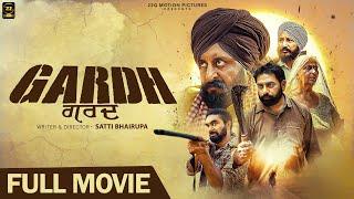 New Punjabi Movies 2024 | GARDH - FULL MOVIE | Latest Punjabi Full Movies 2024 @22GMotionPictures