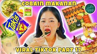 BELI SEMUA MAKANAN VIRAL TIKTOK, PART 17!