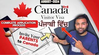 Invite Your Parents to Canada on Visitor Visa- Step by Step application Guide-No Agent needed ️