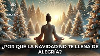 Descubre el SIGNIFICADO ESPIRITUAL de tu desconexión con la Navidad