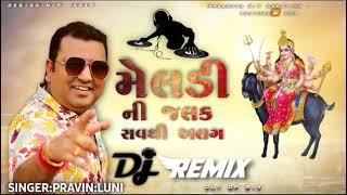 meldi ni zalak southi alag remix | out mix pravin Luni song | #nit creation