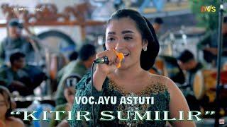 KITIR SUMILIR | VOC.AYU ASTUTI  JIWANGGA MUSIC  BROILER AUDIO  DVS MEDIATAMA