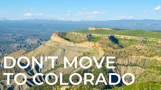 DON’T MOVE TO COLORADO: 12 Reasons You Might Regret Living in CO | Why Everyone is Leaving the State