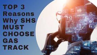 TOP 3 Reasons Why SHS Students MUST CHOOSE GAS TRACK. Watch this video, the end will shock you.