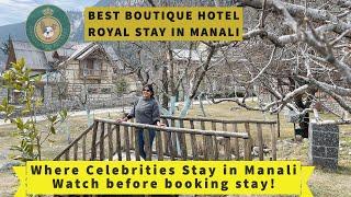 Best Boutique Hotel in Manali for luxury vacation | Enjoy the snow, mountains & crystal clear rivers