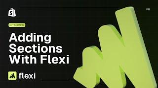 How to add sections to any Shopify theme [Flexi]