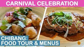 Carnival Celebration: Chibang Food Tour & Menus