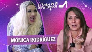 Mónica Rodríguez: "Yo no pienso en mí"