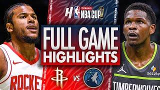 Houston Rockets vs Minnesota Timberwolves - Full Highlights | November 26, 2024 Emirates NBA Cup